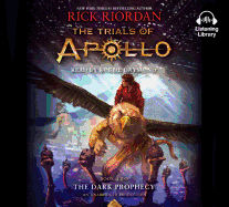 The Trials of Apollo, Book Two: The Dark Prophecy