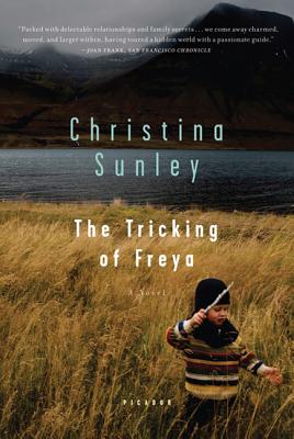 The Tricking of Freya - Sunley, Christina