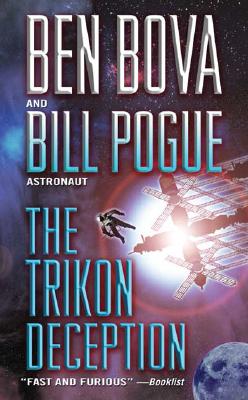 The Trikon Deception - Bova, Ben, Dr., and Pogue, Bill