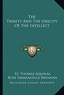 The Trinity and the Unicity of the Intellect