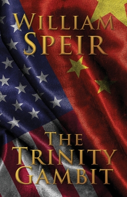 The Trinity Gambit - Speir, William