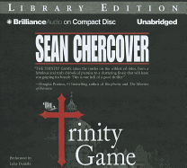 The Trinity Game - Chercover, Sean, and Daniels, Luke (Read by)