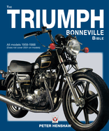 The Triumph Bonneville Bible 1959 - 1988