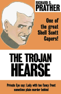 The Trojan Hearse