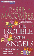 The Trouble with Angels