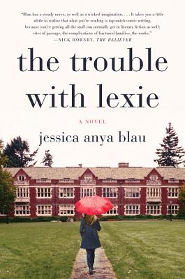 The Trouble with Lexie - Blau, Jessica Anya