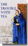 The Trouble with Tea: N/A