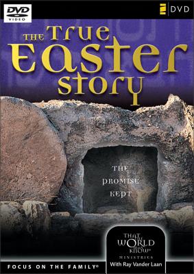 The True Easter Story: the Promise Kept - Vander Laan, Ray (Author) Markham, Judith (Author) Vander Laan, Ray (With)