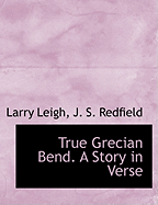 The True Grecian Bend: A Story in Verse