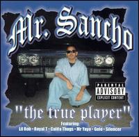 The True Player - Mr. Sancho