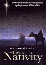The True Story of the Nativity