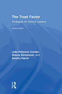 The Trust Factor: Strategies for School Leaders