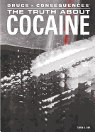 The Truth about Cocaine