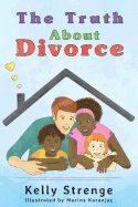 The Truth about Divorce