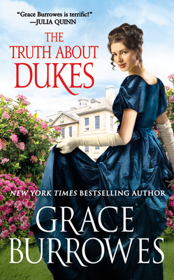 The Truth about Dukes - Burrowes, Grace