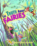 The Truth about Fairies