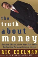 The Truth about Money, 2e: Second Edition