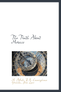 The Truth about Morocco