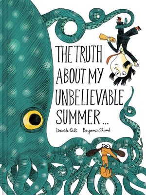 The Truth about My Unbelievable Summer - Cali, Davide