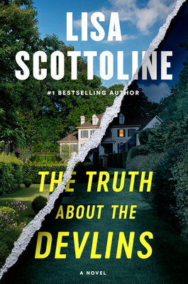 The Truth about the Devlins - Scottoline, Lisa