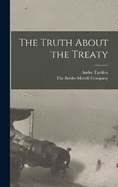 The Truth About the Treaty