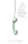 The Truth About Unringing Phones: Essays on Yearning