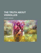 The Truth about Vignolles