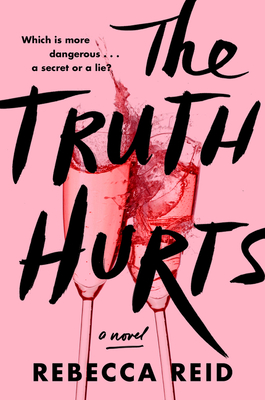 The Truth Hurts - Reid, Rebecca