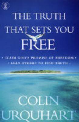 The Truth that Sets You Free - Urquhart, Colin