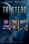 The Trystero Collection: Books 4-6