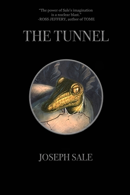 The Tunnel - Sale, Joseph