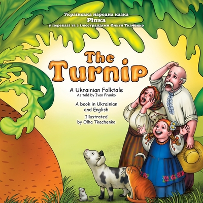 The Turnip: Bilingual book - Friesen, Tim (Editor)