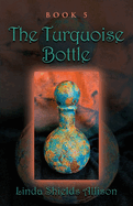 The Turquoise Bottle