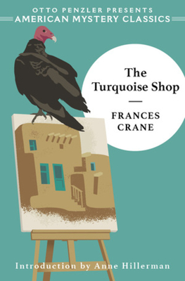 The Turquoise Shop - Crane, Frances, and Hillerman, Anne (Notes by)