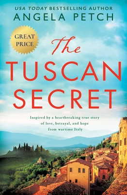 The Tuscan Secret - Petch, Angela