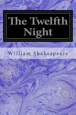 The Twelfth Night - Shakespeare, William