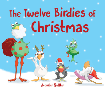 The Twelve Birdies of Christmas - 