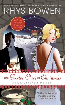 The Twelve Clues of Christmas: A Royal Spyness Mystery - Bowen, Rhys