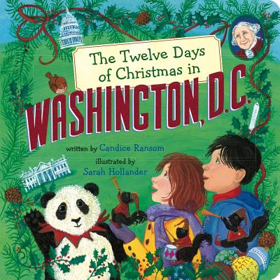 The Twelve Days of Christmas in Washington, D.C. - Ransom, Candice