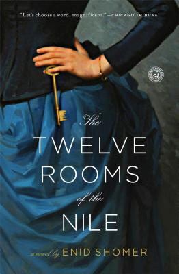 The Twelve Rooms of the Nile - Shomer, Enid