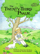 The Twenty-Third Psalm - Davidson, Alice Joyce