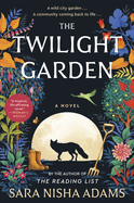 The Twilight Garden