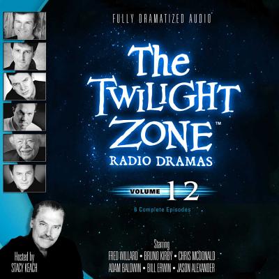 The Twilight Zone Radio Dramas, Vol. 12 - Various, and Keach, Stacy, and Amari, Carl (Producer)