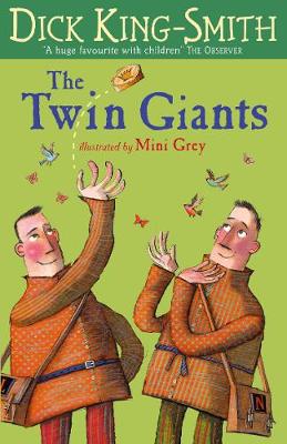 The Twin Giants - King-Smith, Dick