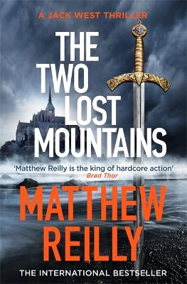 The Two Lost Mountains: From the creator of No.1 Netflix thriller INTERCEPTOR - Reilly, Matthew