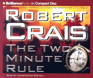 The Two Minute Rule - Crais, Robert, and Graybill, Christopher (Read by)