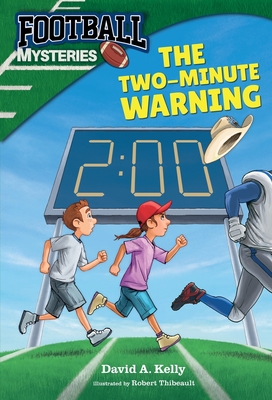 The Two-Minute Warning - Kelly, David A