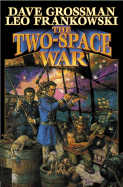 The Two-Space War