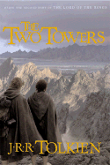 The Two Towers: Being the Second Part of The Lord of the Rings - Tolkien, J R R
