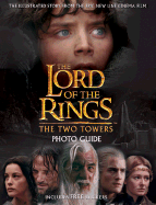 The Two Towers: Photo Guide